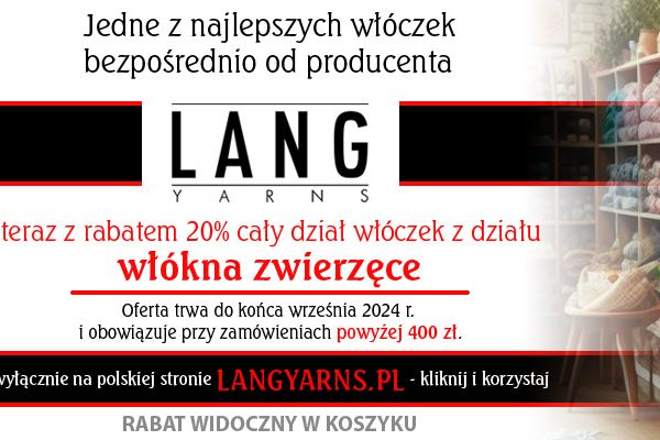 Więcej…TAAAAKA oferta tylko na stronie langyarns.pl