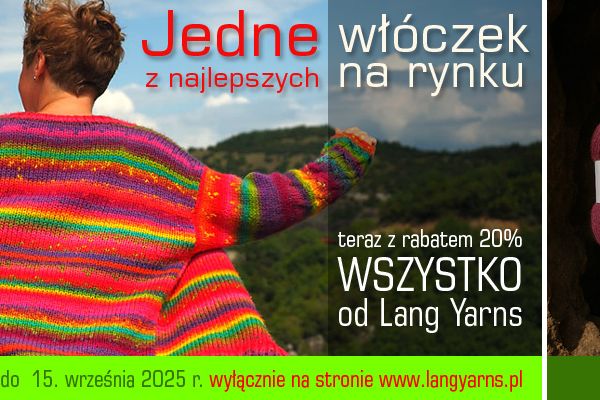 Więcej…Promocja na włóczki Lang Yarns – 20% taniej do 15 września 2025 r.